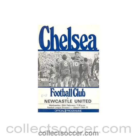 1970 - Chelsea v Newcastle United official programme 25/02/1970 Football League token missing and hence half price