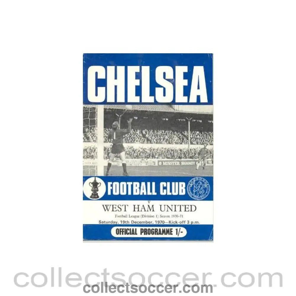 1970 - Chelsea v West Ham United official programme 19/12/1970 Football League - Collect Soccer