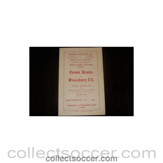 1970 - Crown Hearts v Wraysbury official programme 24/05/1970 Kent Cup - Collect Soccer