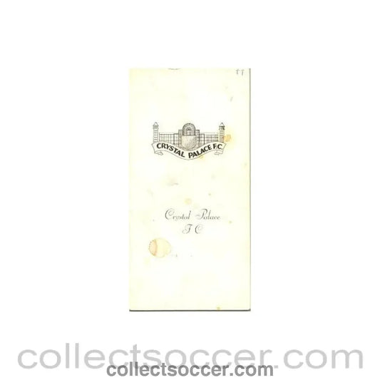 1970 - Crystal Palace v Southampton official programme 03/10/1970 Football League - Collect Soccer