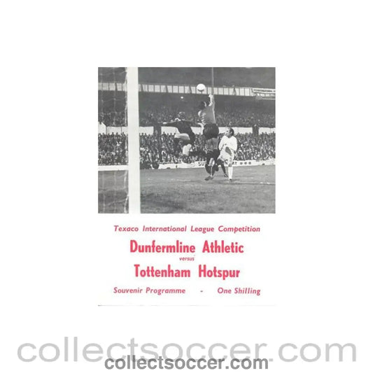 1970 - Dunfermline Athletic v Tottenham Hotspur official programme 29/09/1970 Texaco International League Competition - Collect Soccer