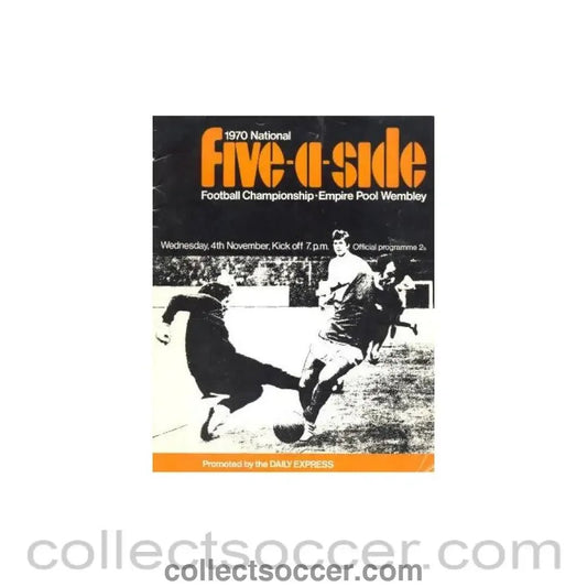 1970 Five - a - Side Daily Express official programme 04/11/1970 - Collect Soccer