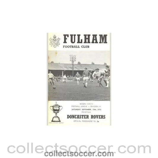 1970 - Fulham v Doncaster Rovers official programme 19/09/1970 - Collect Soccer