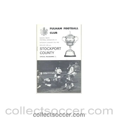 1970 - Fulham v Stockport County official programme 17/01/1970 - Collect Soccer