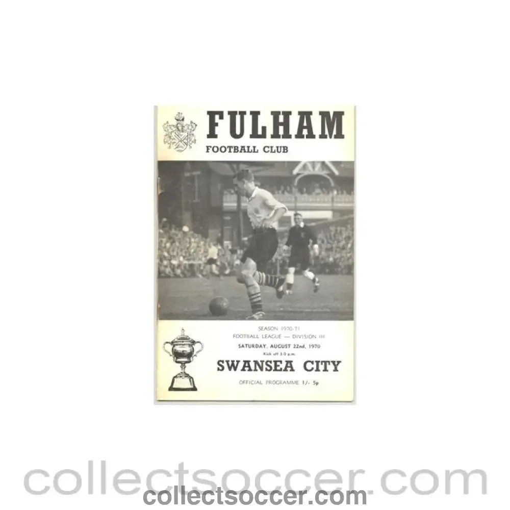 1970 - Fulham v Swansea City official programme 22/08/1970 - Collect Soccer