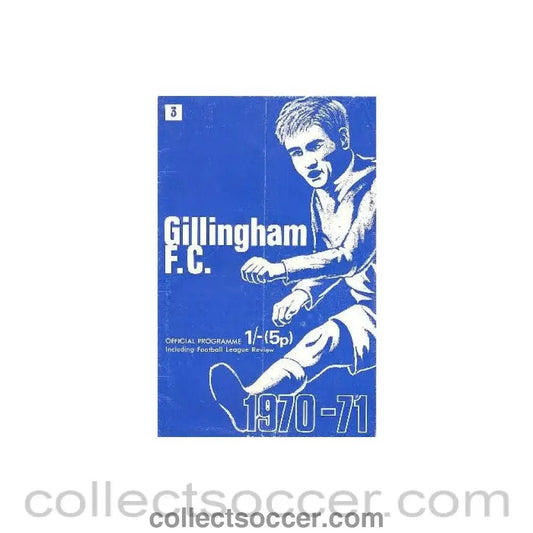 1970 - Gillingham official programme 1970 - 1971 - Collect Soccer