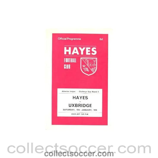 1970 - Hayes v Uxbridge official programme 10/01/1970 - Collect Soccer