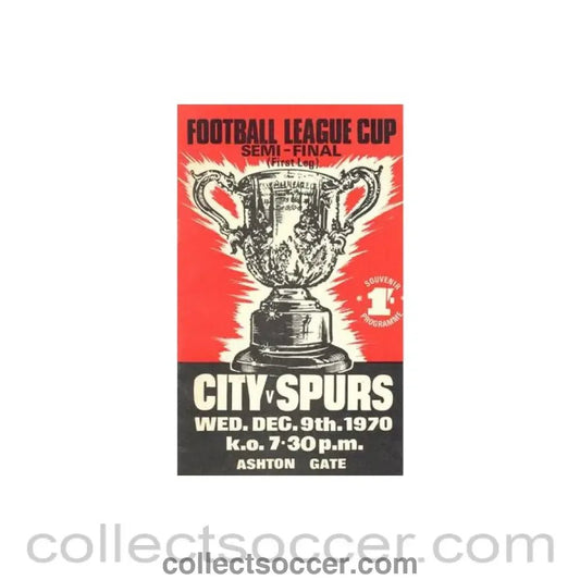 1970 League Cup Semi - Final 1st Leg Bristol City v Tottenham Hotspur official programme 09/12/1970 - Collect Soccer