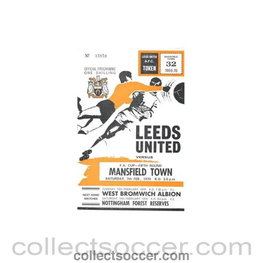 1970 - Leeds United v Mansfield Town officialst programme 07/02/1970 F.A. Cup - Collect Soccer