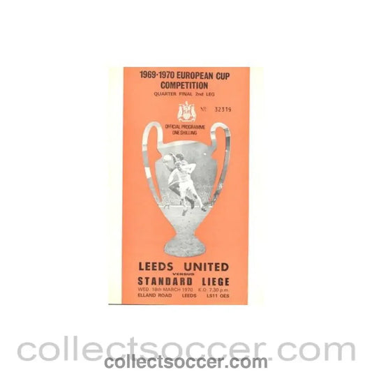 1970 - Leeds United v Standard Liege officialst programme 18/03/1970 European Cup - Collect Soccer