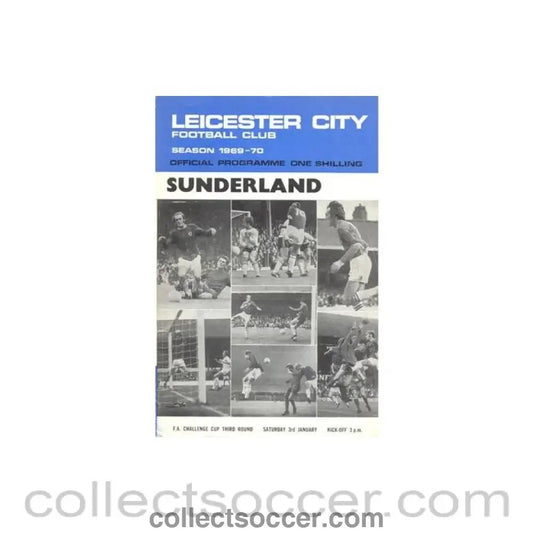 1970 - Leicester City v Sunderland official programme 03/01/1970 F.A. Cup - Collect Soccer