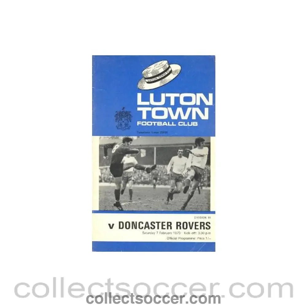 1970 - Luton Town v Doncaster Rovers official programme 07/02/1970 Football League - Collect Soccer