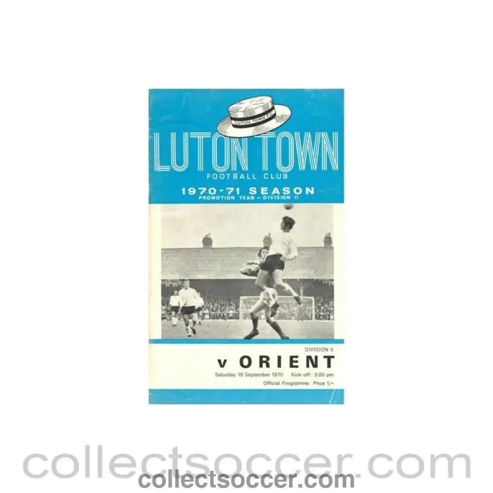 1970 - Luton Town v Leyton Orient official programme 19/09/1970 Football League - Collect Soccer