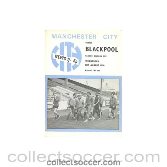 1970 - Manchester City v Blackpool official programme 26/08/1970 Football League - Collect Soccer