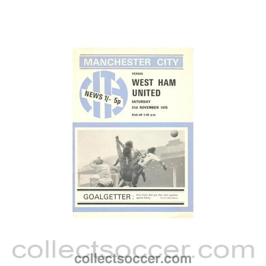 1970 - Manchester City v West Ham United official programme 21/11/1970 Football League - Collect Soccer