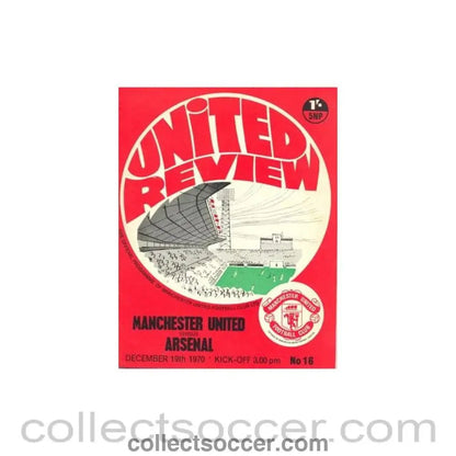 1970 - Manchester United v Arsenal official programme 19/12/1970 Football League - Collect Soccer