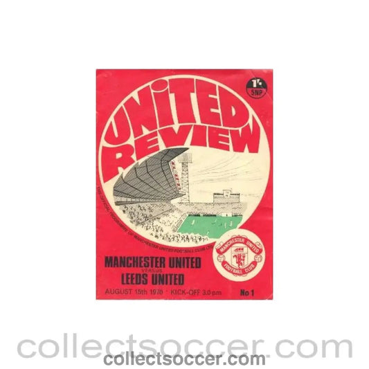1970 - Manchester United v Leeds United official programme 15/08/1970 Football League - Collect Soccer