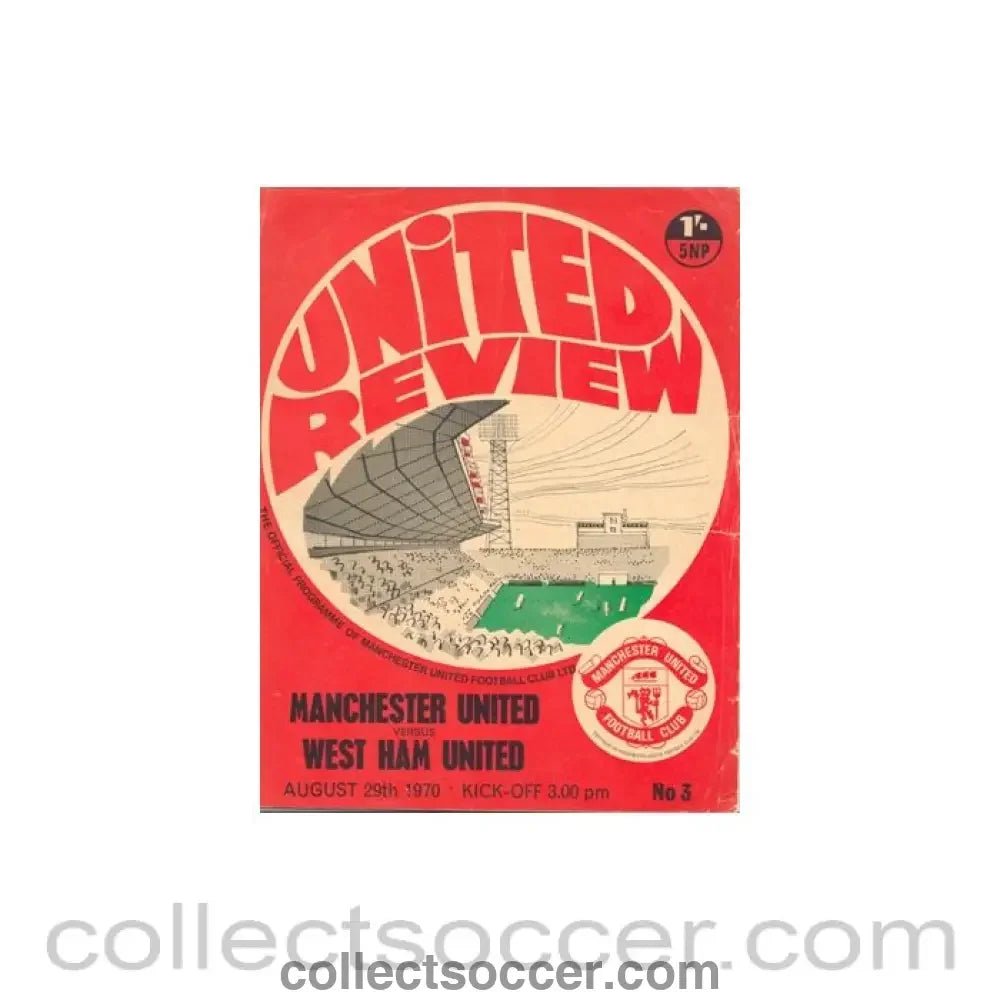 1970 - Manchester United v West Ham United official programme 29/08/1970 - Collect Soccer