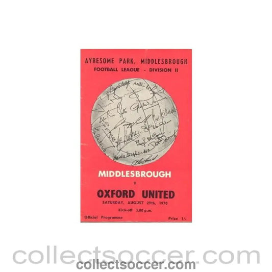1970 - Middlesbrough v Oxford United official programme 29/08/1970 Football League - Collect Soccer