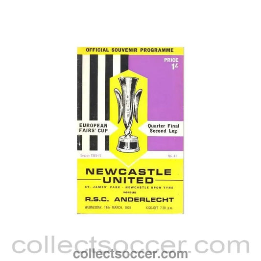 1970 - Newcastle United v Anderlecht European Fairs' Cup Quarter Final Second Leg official programme 18/03/1970 - Collect Soccer