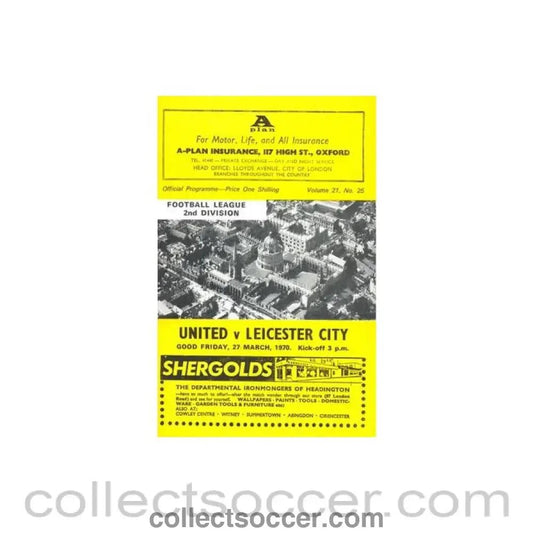 1970 - Oxford United v Leicester City official programme 27/03/1970 Football League - Collect Soccer