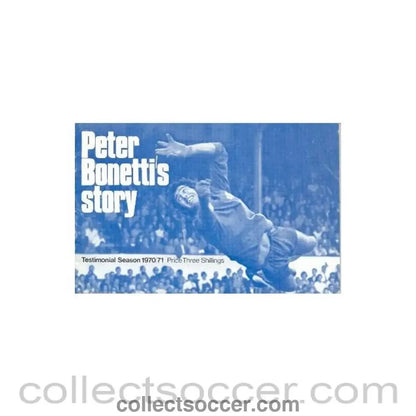 1970 - Peter Bonetti's Story Testimonial Season 1970-1971 brochure - Collect Soccer