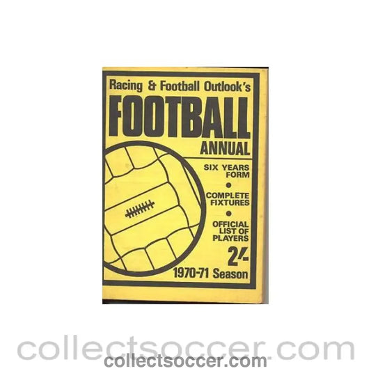 1970 - Racing & Football Outlook’s Football Annual six years form complete fixtures and official list of players of