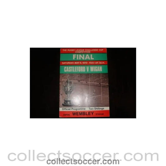 1970 - Rugby - Final Castleford v Wigan 09/05/1970 Rugby League Challenge Cup - Collect Soccer