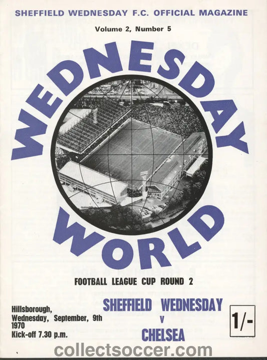 1970 Sheffield Wednesday v Chelsea 2nd Round Footbal League Cup Official Programme 09/09/1970