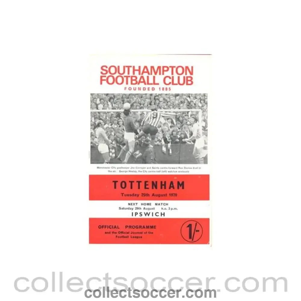 1970 - Southampton v Tottenham Hotspur official programme 25/08/1970 Football League - Collect Soccer