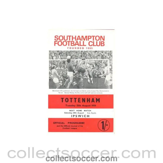 1970 - Southampton v Tottenham Hotspur official programme 25/08/1970 Football League - Collect Soccer
