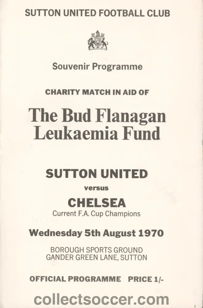 1970 Sutton United v Chelsea official programme 05/08/1970 - Collect Soccer