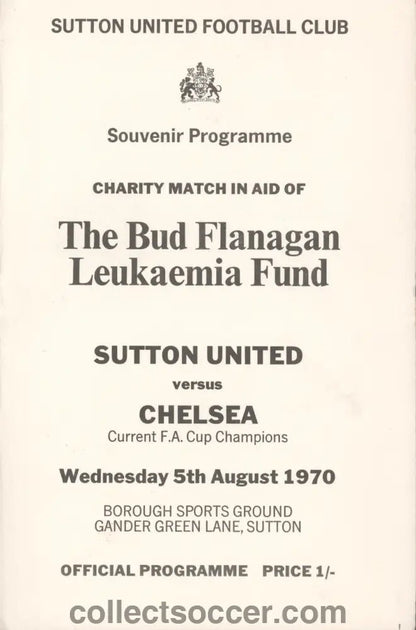 1970 Sutton United v Chelsea official programme 05/08/1970 - Collect Soccer