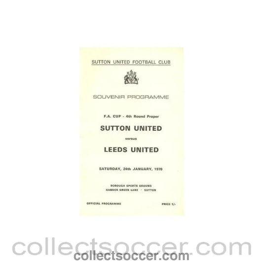 1970 - Sutton United v Leeds United official programme 24/01/1970 - Collect Soccer