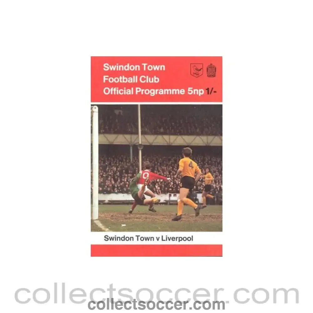 1970 - Swindon Town v Liverpool official programme 06/10/1970 Football League - Collect Soccer