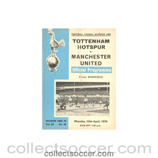 1970 - Tottenham Hotspur v Manchester United official programme 13/04/1970 - Collect Soccer