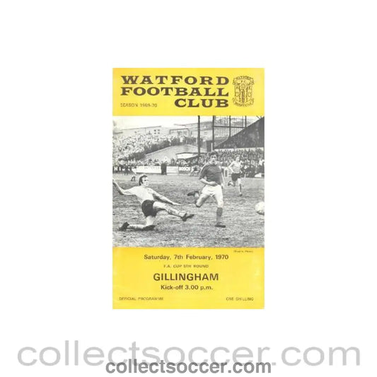1970 - Watford v Gillingham official programme 07/02/1970 F.A. Cup