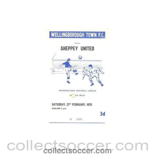1970 - Wellingborough Town v Sheppey United official programme 21/02/1970 - Collect Soccer