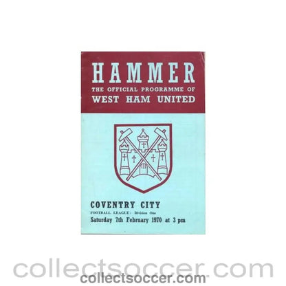 1970 - West Ham United v Coventry City official programme 07/02/1970 Football League - Collect Soccer