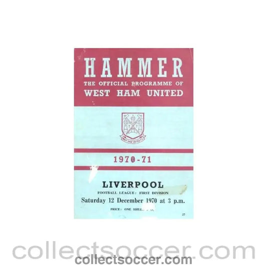 1970 - West Ham United v Liverpool official programme 12/12/1970 - Collect Soccer