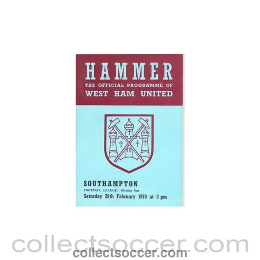 1970 - West Ham United v Southampton official programme 28/02/1970 - Collect Soccer