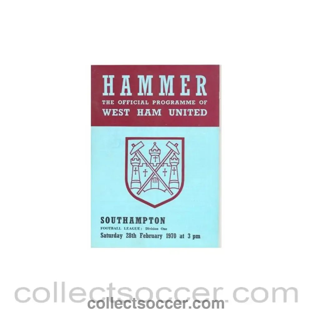 1970 - West Ham United v Southampton official programme 28/02/1970 - Collect Soccer