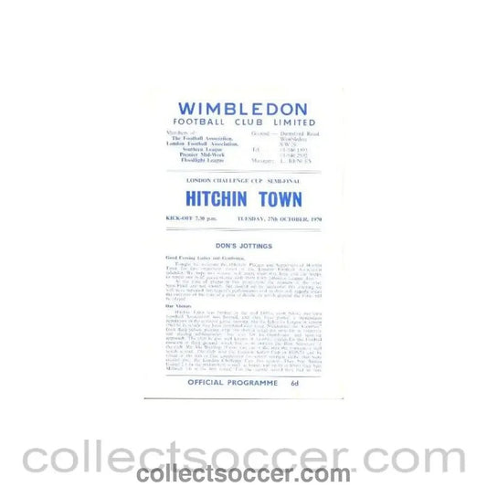 1970 - Wimbledon v Hitchin Town official programme 27/10/1970 - Collect Soccer