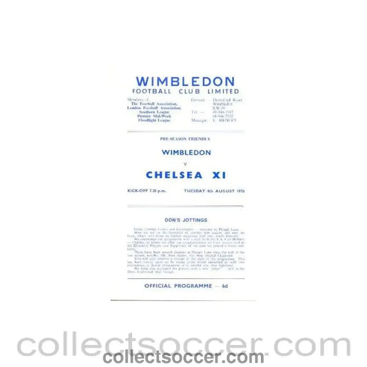 1970 - Wimbledon vChelsea XI official programme 04/08/1970 - Collect Soccer