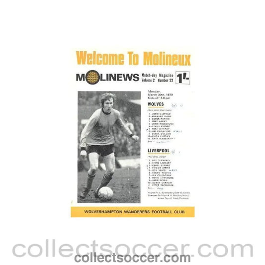 1970 - Wolverhampton Wanderers v Liverpool official programme 30/03/1970 Football League - Collect Soccer