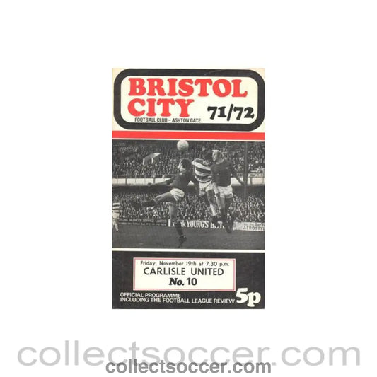 1971 - Bristol City v Carlisle United official programme 19/11/1971 Football League