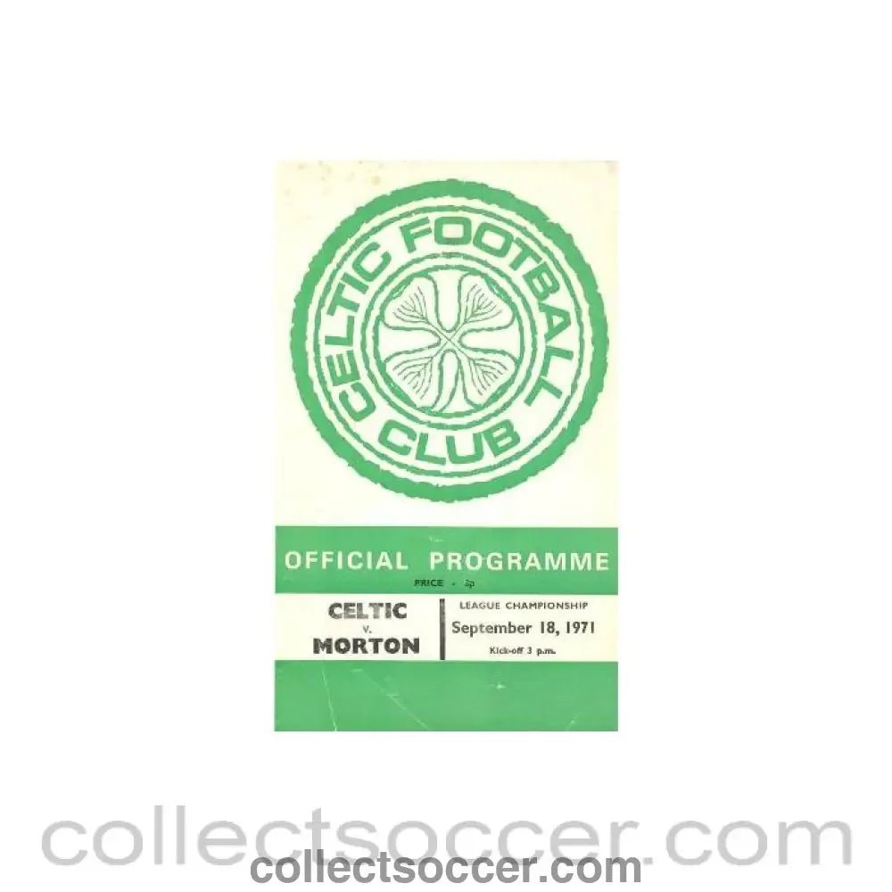 1971 - Celtic v Morton official programme 18/09/1971 - Collect Soccer