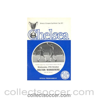 1971 - Chelsea v Bolton Wanderers official programme 27/10/1971 Football League token missing and hence half price