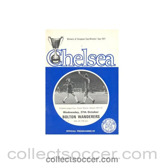 1971 - Chelsea v Bolton Wanderers official programme 27/10/1971 Football League token missing and hence half price