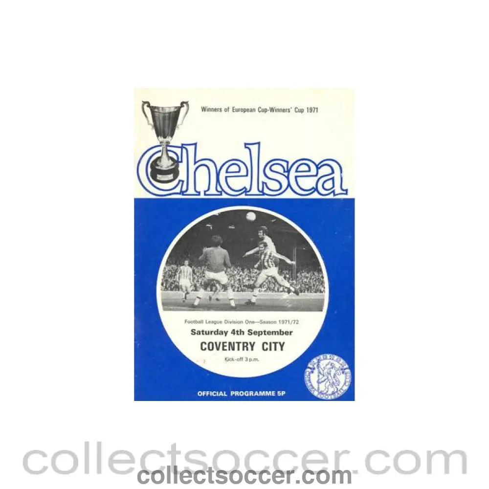 1971 - Chelsea v Coventry City official programme 04/09/1971 Football League token missing and hence half price